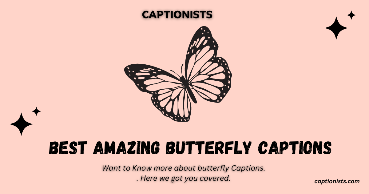 butterfly captions