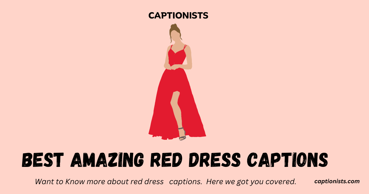 red dress caption