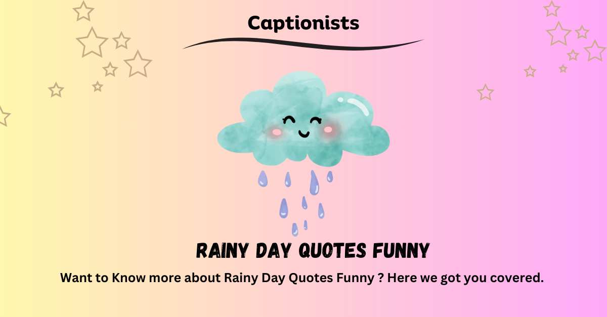 Rainy Day Quotes Funny