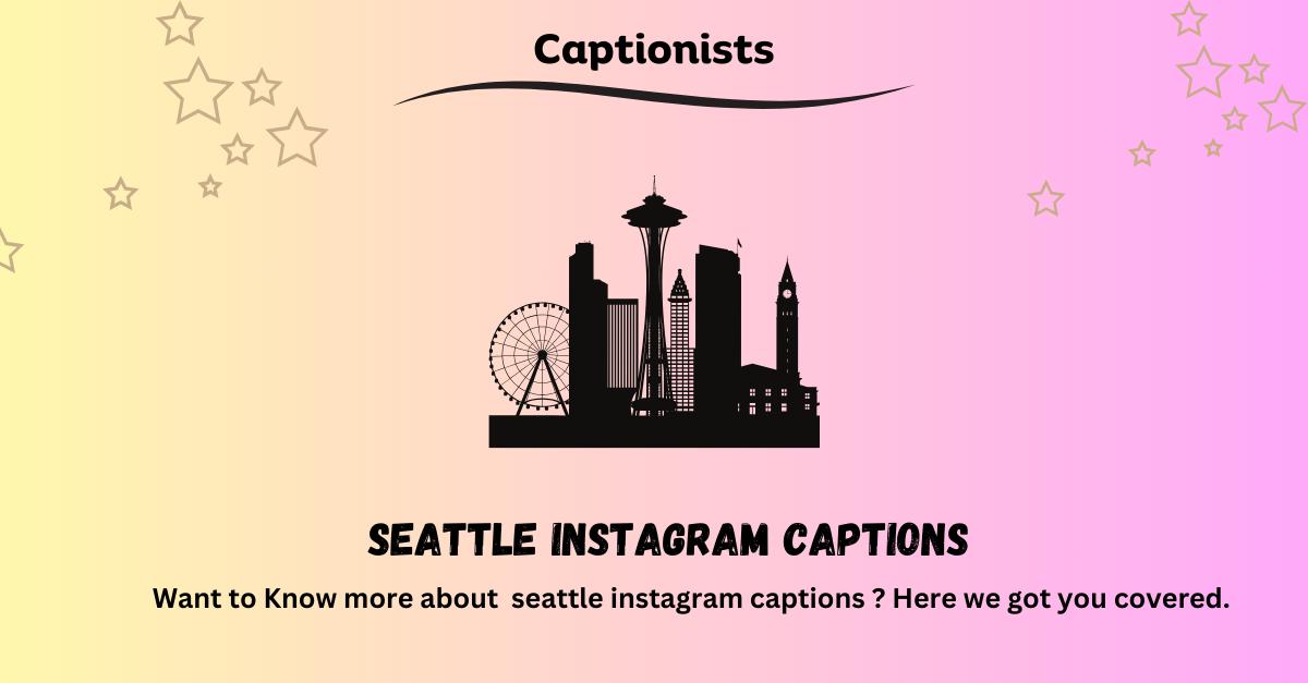 seattle instagram captions